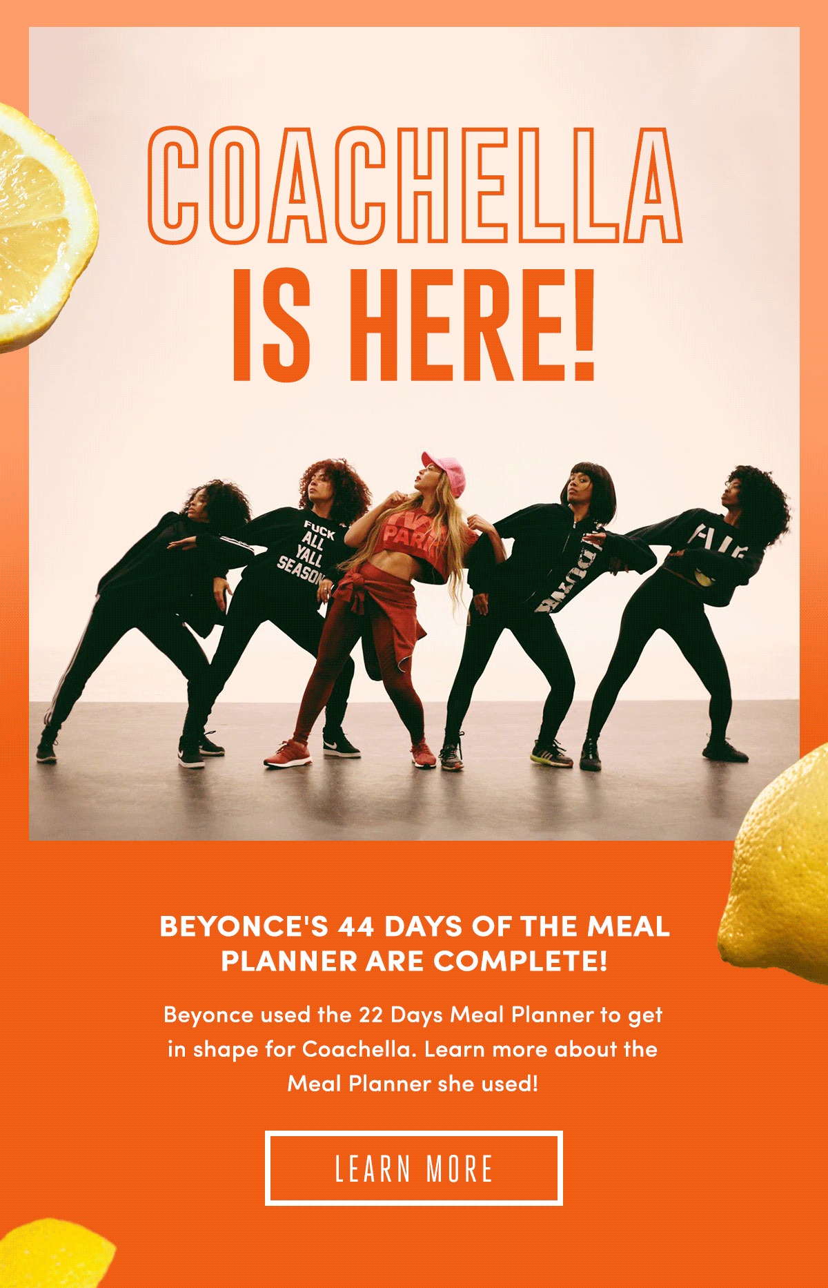 Coachella is here — Beyoncé's 44 days of the Meal Planner are complete